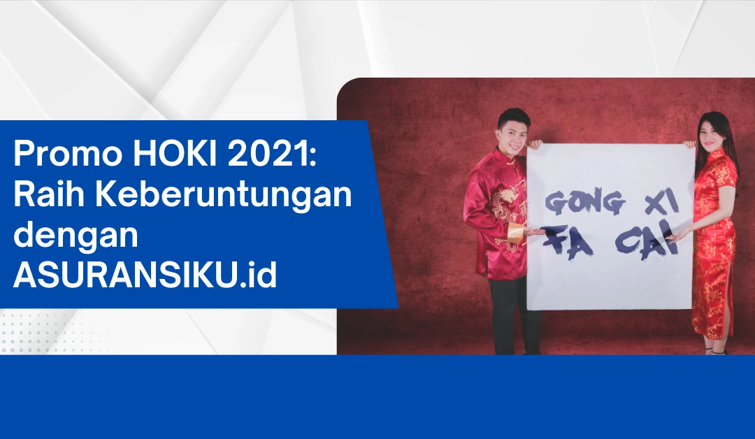 promo-hoki-2021:-raih-keberuntungan-dengan-asuransiku.id