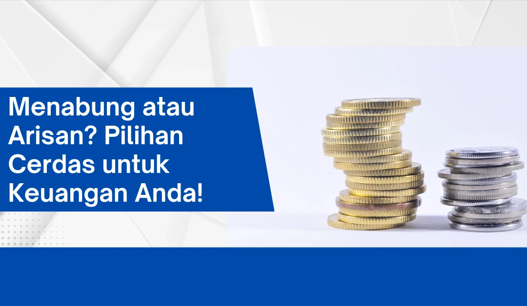 menabung-atau-arisan?-pilihan-cerdas-untuk-keuangan-anda!